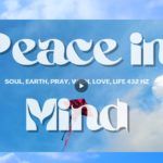 Peace in Mind Video 1 Experience Inner Peace with 432Hz Meditation Music and Cloud Watching 432Hz, Calmness, Cloud watching, Harmonious vibrations, Healing frequencies, Inner peace, Meditation music, Mental clarity, Mind-body connection, Mindfulness, Nature sounds, Relaxation, Self-care, Serenity, Soothing music, Spiritual growth, Stress relief, Tranquility, Wellness, Zen